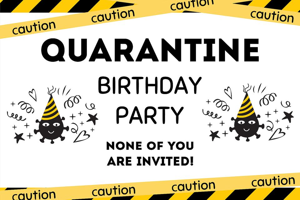 Quarantine Birthday Party: Free Printable Home Quarantine Party ...