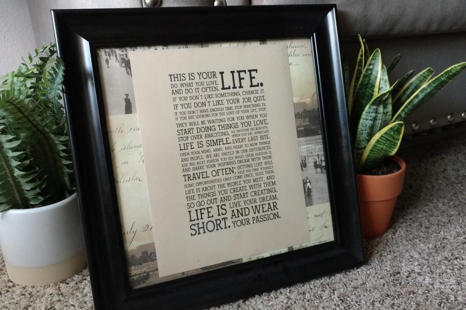 This Is Your Life How To Turn An Inspirational Quote Into Diy Wall Art The Perfect Gift Diy 30seconds Mom